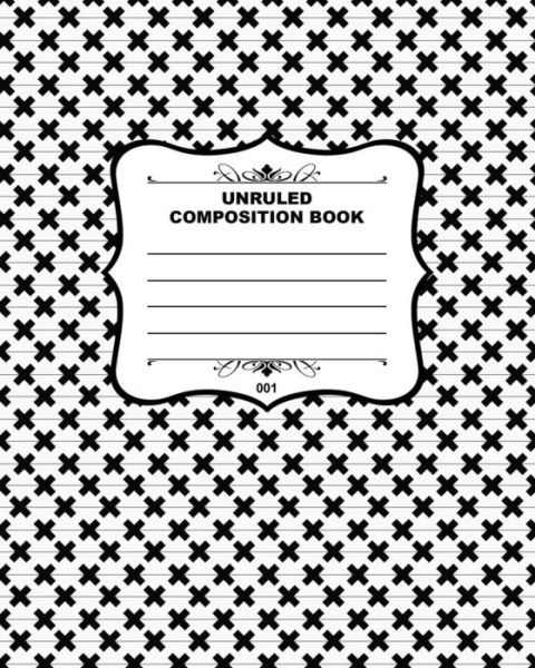 Cover for Joe Dolan · Unruled Composition Book 001 (Paperback Book) (2015)