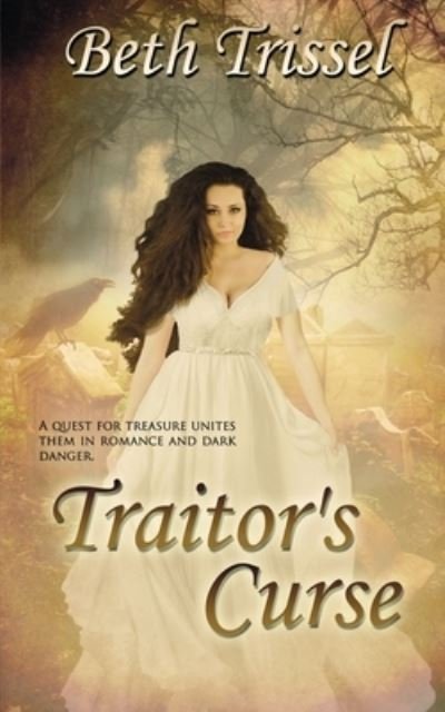 Cover for Beth Trissel · Traitor's Curse (Paperback Book) (2015)