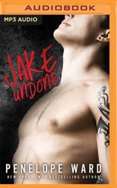 Cover for Penelope Ward · Jake Undone (MP3-CD) (2016)