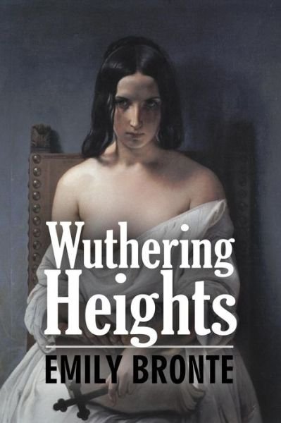 Wuthering Heights - Emily Bronte - Livros - Createspace - 9781515109532 - 17 de julho de 2015