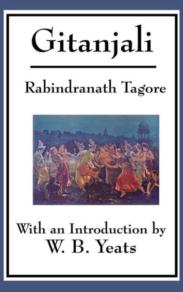 Cover for Rabindranath Tagore · Gitanjali (Innbunden bok) (2018)