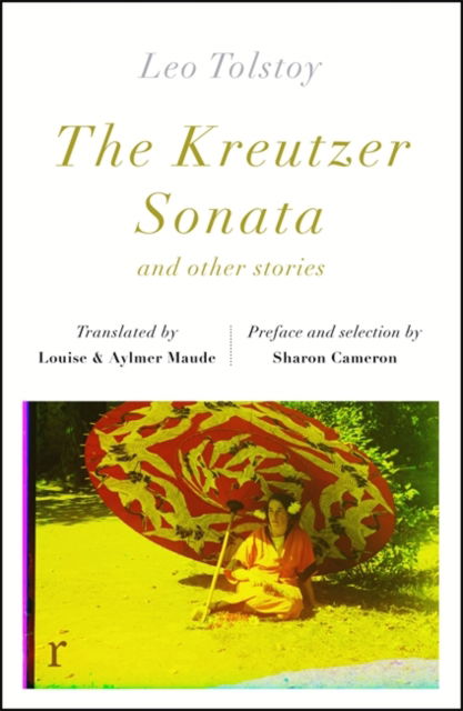 Cover for Leo Tolstoy · The Kreutzer Sonata and other stories (riverrun editions) - riverrun editions (Pocketbok) (2022)