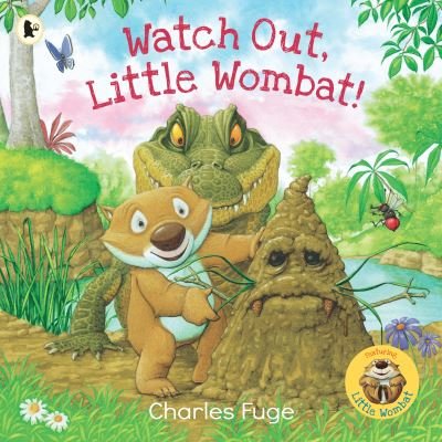 Cover for Charles Fuge · Watch Out, Little Wombat! - Little Wombat (Paperback Bog) (2022)