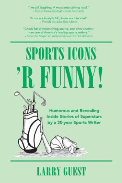 Cover for Larry Guest · Sports Icons R Funny (Paperback Book) (2016)