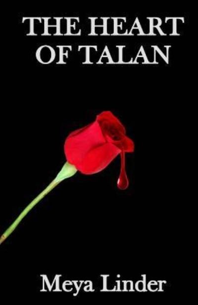 Cover for Meya Linder · The Heart of Talan (Paperback Book) (2016)