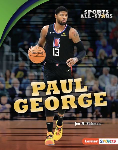 Cover for Jon M. Fishman · Paul George (Book) (2021)