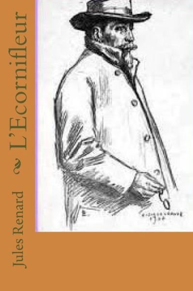 Cover for Jules Renard · L'Ecornifleur (Pocketbok) (2017)