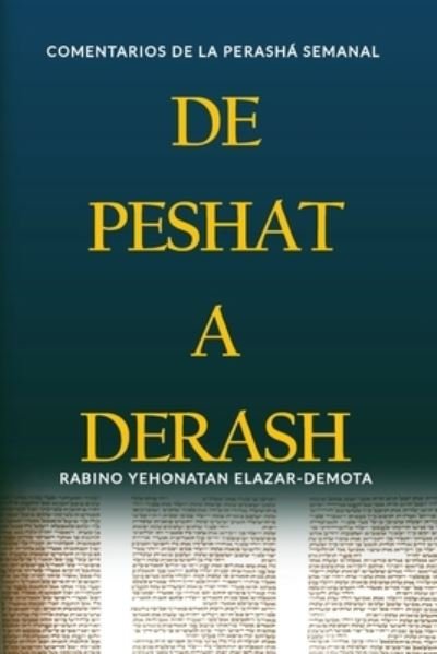 Cover for Yehonatan Elazar-Demota · De Peshat a Derash (Paperback Bog) (2017)