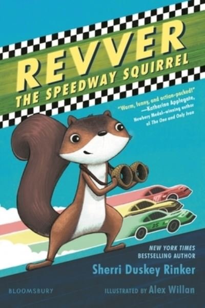 Cover for Sherri Duskey Rinker · Revver the Speedway Squirrel (Pocketbok) (2021)