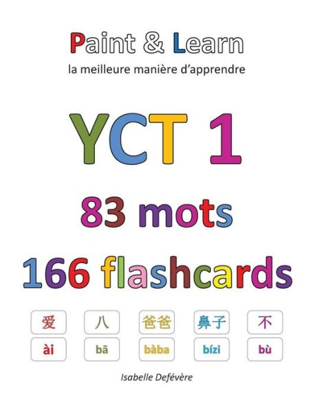 Cover for Isabelle Defévère · YCT 1 83 mots 166 flashcards (Paperback Book) (2017)