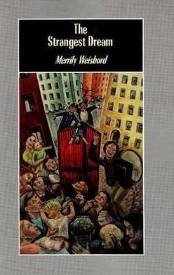 Cover for Merrily Weisbord · The Strangest Dream: Canadian Communists, the Spy Trials, and the Cold War (Paperback Book) (1994)