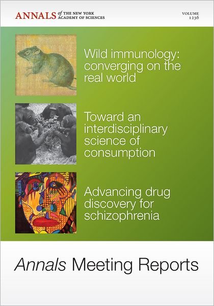 Cover for Nyas · Annals Meeting Reports - Advances in Resource Allocation, Immunology and Schizophrenia Drugs, Volume 1236 - Annals of the New York Academy of Sciences (Paperback Book) (2011)