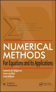 Cover for Argyros, Ioannis K. (Cameron University, Lawton, Oklahoma, USA) · Numerical Methods for Equations and its Applications (Inbunden Bok) (2012)