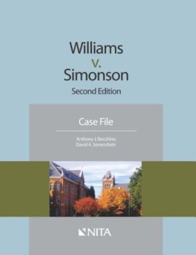 Cover for Anthony J. Bocchino · Williams v. Simonson Second Edition Case File (Taschenbuch) (2016)