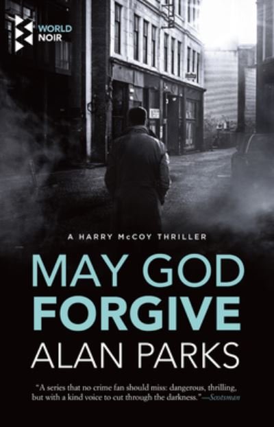 Cover for Alan Parks · May God Forgive (Pocketbok) (2022)