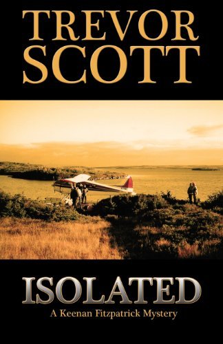 Cover for Trevor Scott · Isolated (Paperback Book) (2013)