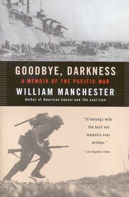 Cover for William Manchester · Goodbye Darkness (Hardcover Book) (2002)