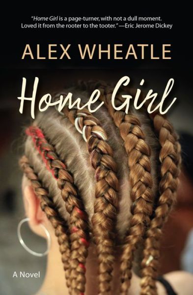 Cover for Alex Wheatle · Home Girl (Book) (2019)