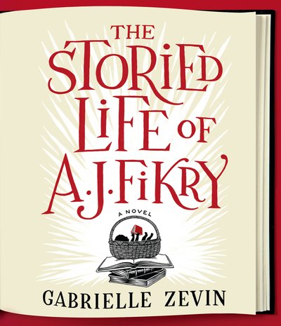 Cover for Gabrielle Zevin · The Storied Life of A. J. Fikry (CD) (2014)