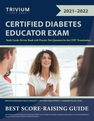 Cover for Trivium · Certified Diabetes Educator Exam Study Guide: Review Book with Practice Test Questions for the CDE Examination (Taschenbuch) (2020)