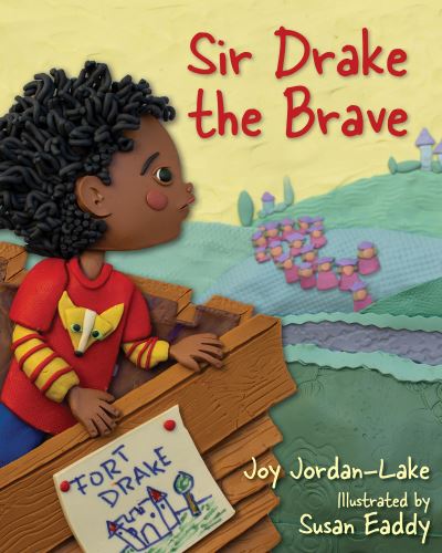 Cover for Joy Jordan-Lake · Sir Drake the Brave (Inbunden Bok) (2021)