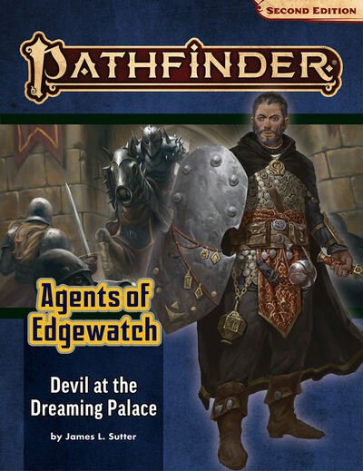 Cover for James L. Sutter · Pathfinder Adventure Path: Devil at the Dreaming Palace (Agents of Edgewatch 1 of 6) (P2) (Taschenbuch) (2020)
