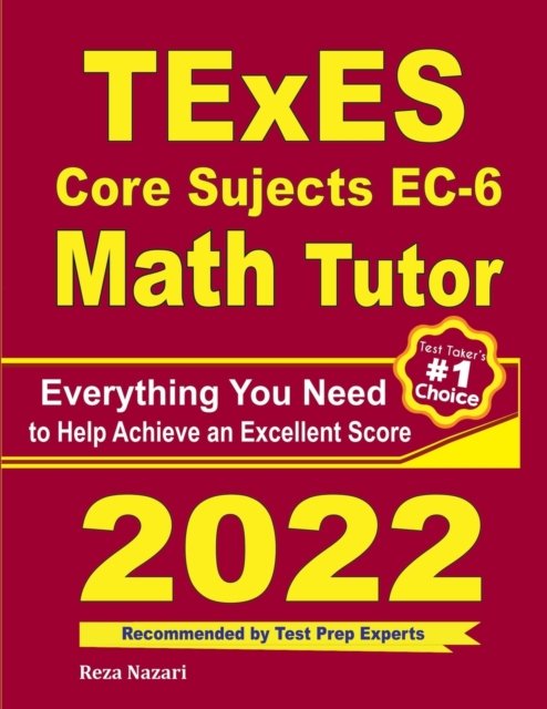 Cover for Ava Ross · TExES Core Subjects EC-6 Math Tutor: Everything You Need to Help Achieve an Excellent Score (Pocketbok) (2020)