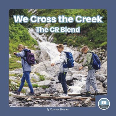 Cover for Connor Stratton · We Cross the Creek (Book) (2023)