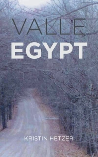 Cover for Kristin Hetzer · Valle Egypt (Book) (2023)