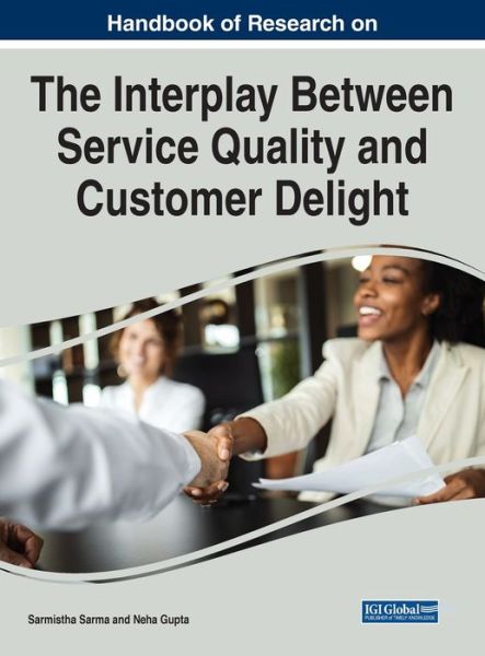 Cover for Sarmistha Sarma · Global Observations on the Interplay Between Service Quality and Customer Delight (Book) (2023)