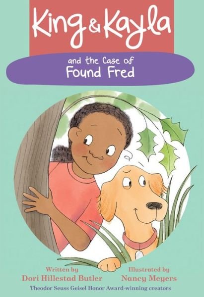 Cover for Dori Hillestad Butler · King &amp; Kayla and the Case of Found Fred - King &amp; Kayla (Bok) (2019)