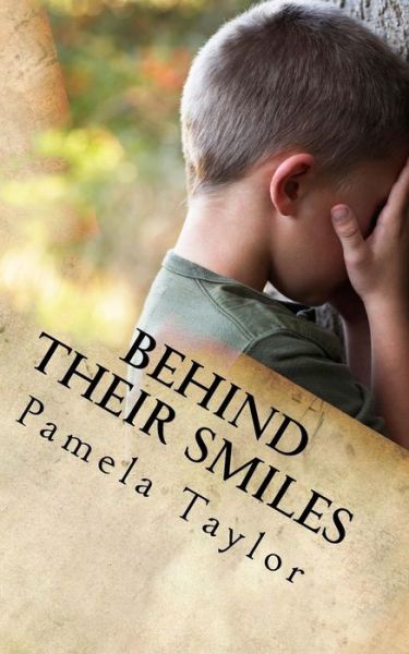 Cover for Pamela Taylor · Behind Their Smiles (Paperback Book) (2018)