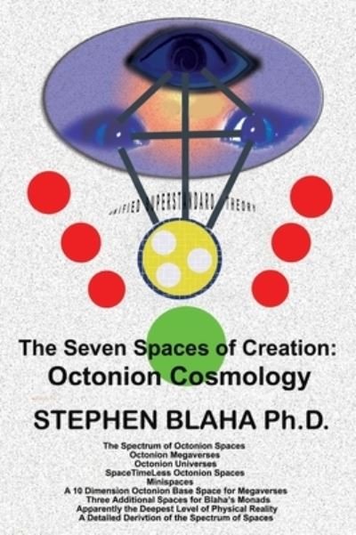 Cover for Stephen Blaha · The Seven Spaces of Creation (Hardcover Book) (2020)