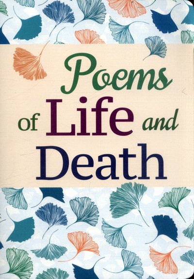 Cover for Arcturus Publishing · Poems of Life and Death (Paperback Book) (2017)
