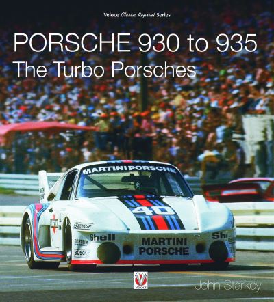 Cover for John Starkey · Porsche 930 to 935: The Turbo Porsches (Paperback Book) (2021)