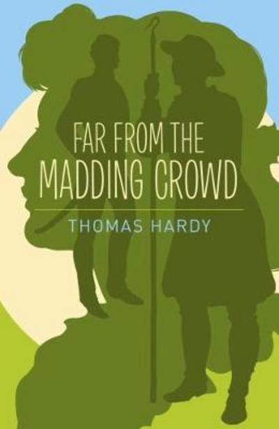 Cover for Thomas Hardy · Far from the Madding Crowd (Paperback Book) (2017)