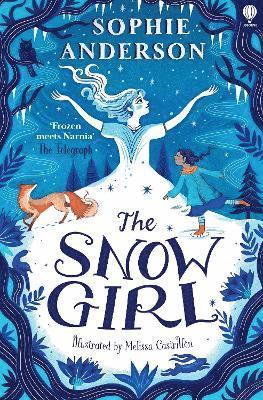 The Snow Girl - Sophie Anderson - Books - Usborne Publishing Ltd - 9781836042532 - November 6, 2025