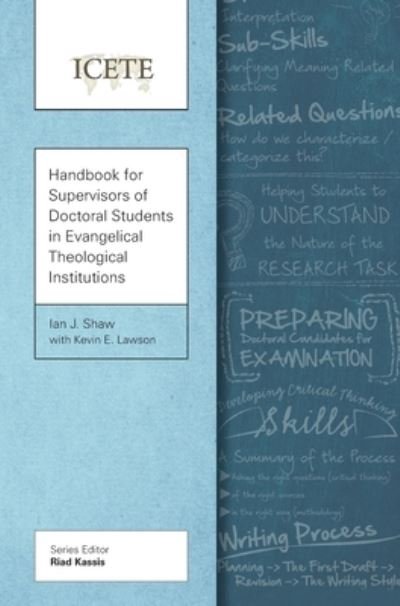 Cover for Ian J Shaw · Handbook for Supervisors of Doctoral Students in Evangelical Theological Institutions (Hardcover Book) (2015)
