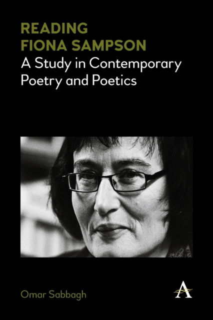 Cover for Omar Sabbagh · Reading Fiona Sampson: A Study in Contemporary Poetry and Poetics (Pocketbok) (2021)