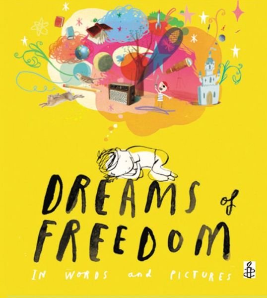 Cover for Amnesty International · Dreams of Freedom (Hardcover bog) (2015)