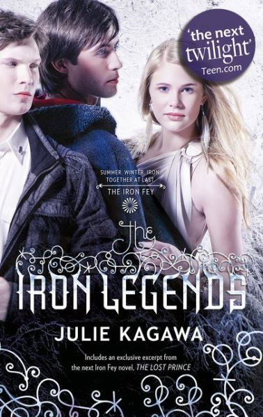 Cover for Julie Kagawa · The Iron Legends: Winter's Passage (the Iron Fey) / Iron's Prophecy (the Iron Fey) / Summer's Crossing (the Iron Fey) (Paperback Book) (2016)