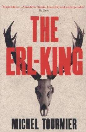 Cover for Michel Tournier · The Erl-King (Paperback Book) [Main edition] (2014)