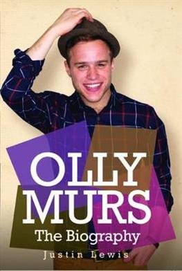 Olly Murs - the Biography - Justin Lewis - Books - John Blake Publishing Ltd - 9781857829532 - October 1, 2012