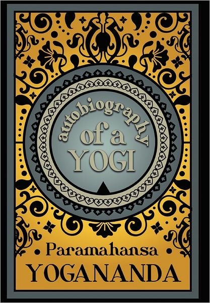 Cover for Paramahansa Yogananda · Autobiography of a Yogi (Pocketbok) (2011)