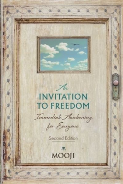 Cover for Mooji · An Invitation to Freedom: Immediate Awakening for Everyone (Paperback Book) (2022)