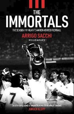 Cover for Arrigo Sacchi · The Immortals (Paperback Book) (2021)