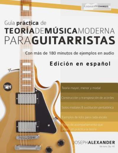 Cover for Joseph Alexander · Gui?a pra?ctica de teori?a de mu?sica moderna para guitarristas (Paperback Book) (2016)