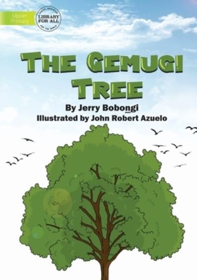 Cover for Jerry Bobo?gi · The Gemugi Tree (Paperback Book) (2021)