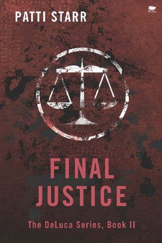 Cover for Patti Starr · Final Justice - DeLuca (Paperback Book) (2013)