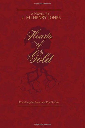 Cover for J. Mchenry Jones · Hearts of Gold (Regenerations) (Paperback Book) [1st edition] (2011)